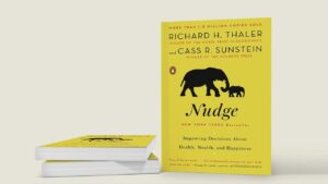 Read more about the article “Nudge: Improving Decisions About Health, Wealth, and Happiness” by Richard H. Thaler and Cass R. Sunstein