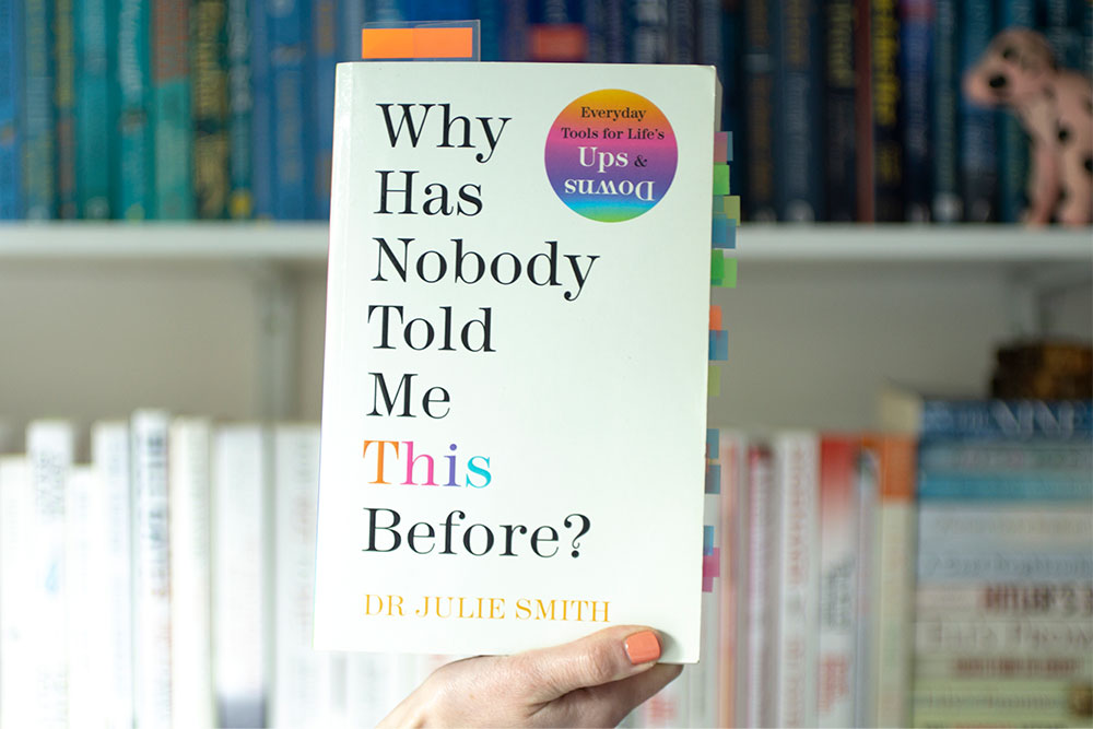 Read more about the article Why Has Nobody Told Me This Before?” by Dr. Julie Smith